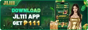 Download jl 111 casino app for Android and iOS Philippines – get ₱111 free